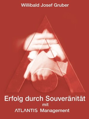 cover image of Erfolg durch Souveränität mit Atlantis Management